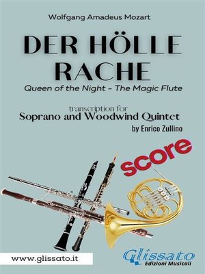cover image of Der Holle Rache--Soprano and Woodwind Quintet (score)